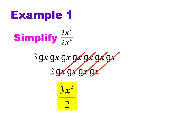 Example 1 Simplify 