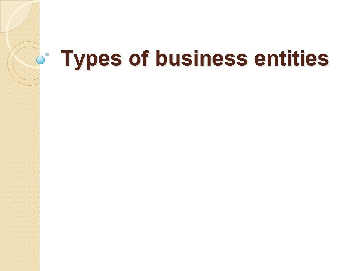 Types of business entities 