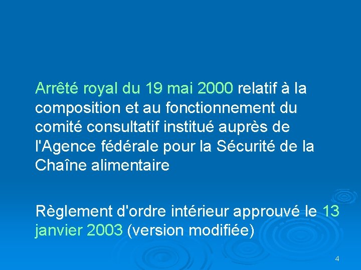 Arrêté royal du 19 mai 2000 relatif à la composition et au fonctionnement du