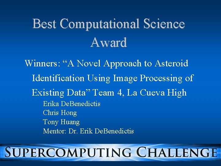 Best Computational Science Award Winners: “A Novel Approach to Asteroid Identification Using Image Processing