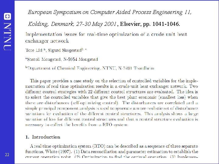 European Symposium on Computer Aided Process Engineering 11, Kolding, Denmark, 27 -30 May 2001