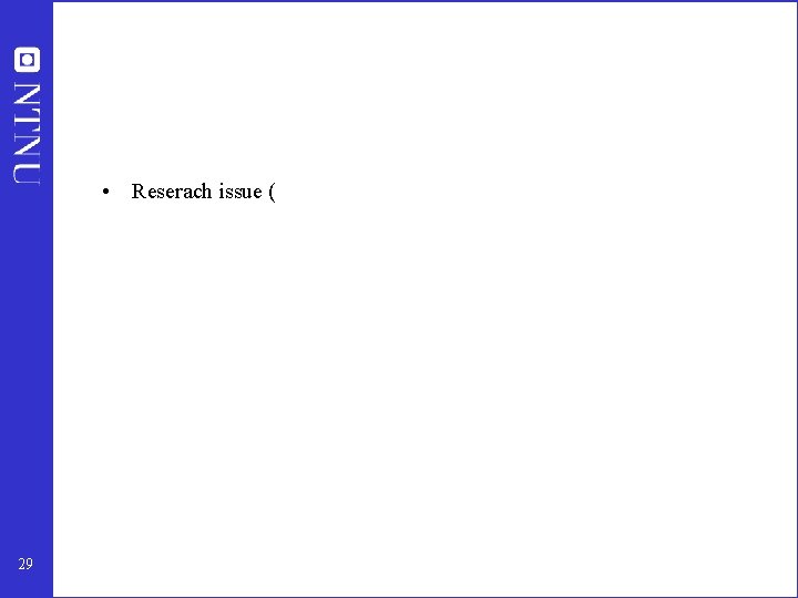  • Reserach issue ( 29 