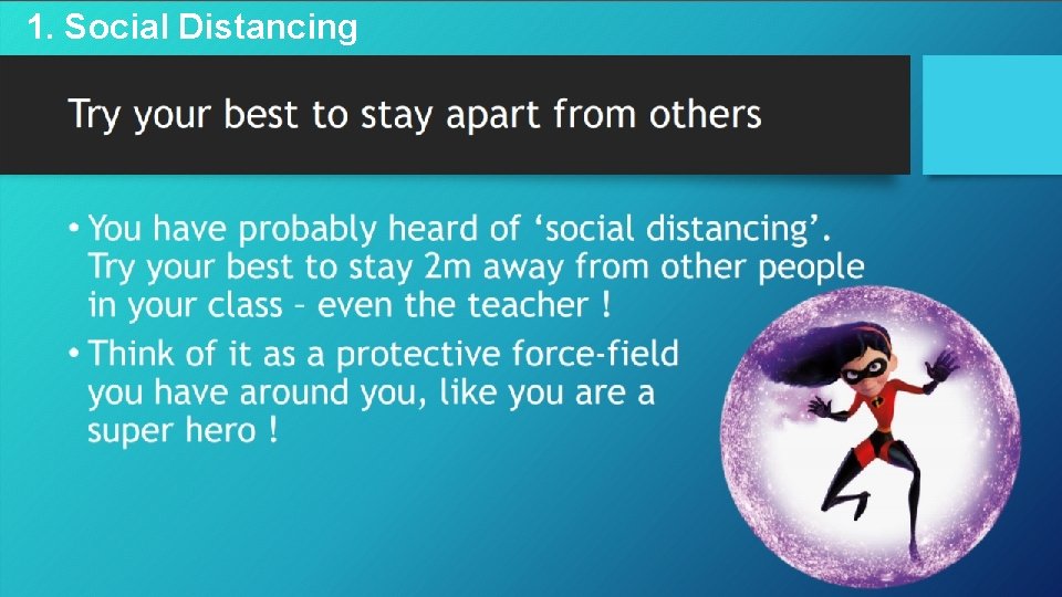 1. Social Distancing 