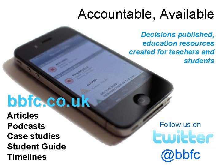 Accountable, Available Decisions published, education resources created for teachers and students bbfc. co. uk