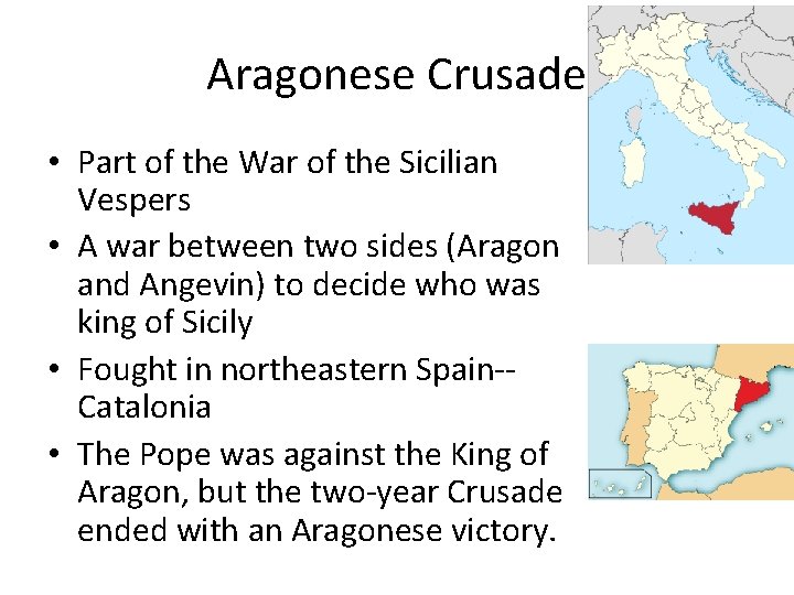 Aragonese Crusade • Part of the War of the Sicilian Vespers • A war