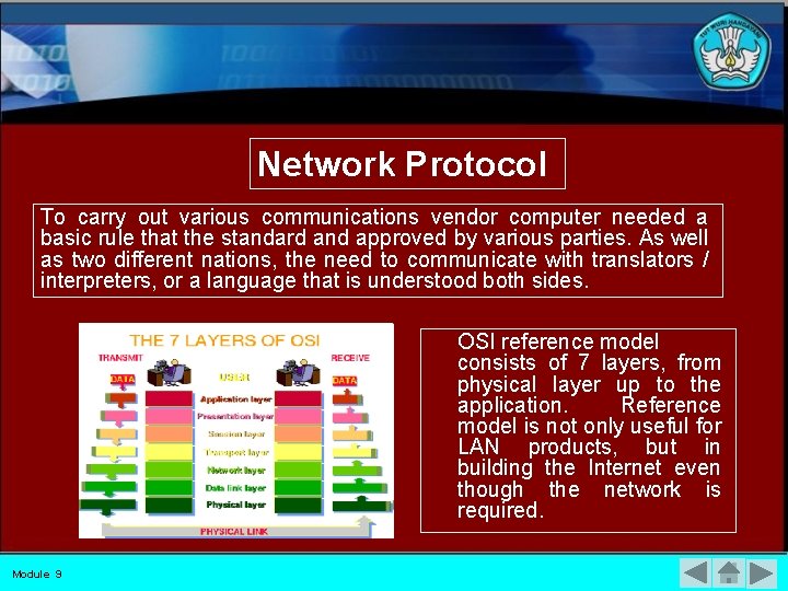 Network Protocol To carry out various communications vendor computer needed a basic rule that