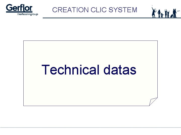 CREATION CLIC SYSTEM Technical datas 