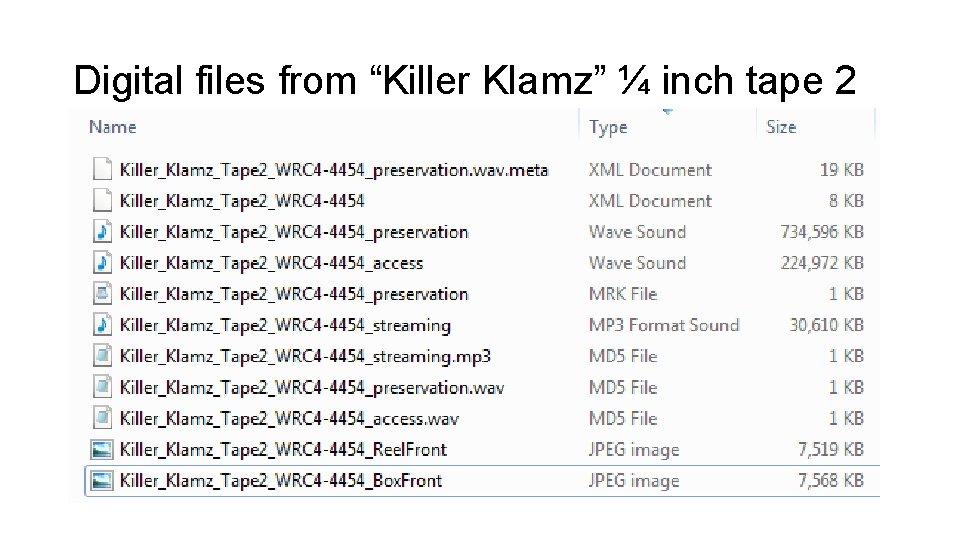 Digital files from “Killer Klamz” ¼ inch tape 2 