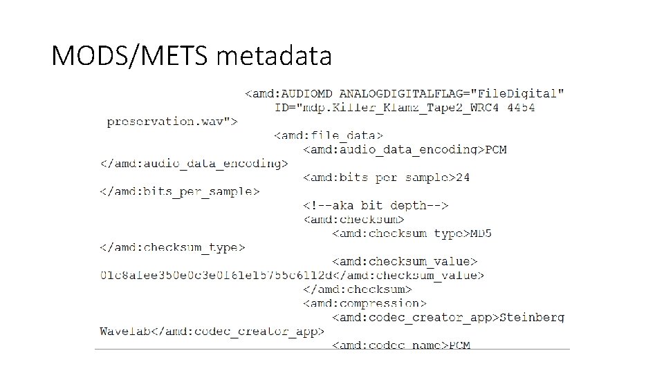 MODS/METS metadata 