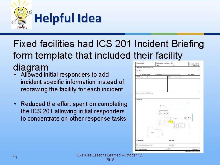 Helpful Idea Fixed facilities had ICS 201 Incident Briefing form template that included their
