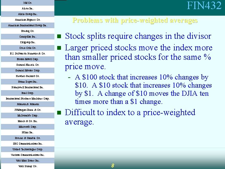 FIN 432 3 M Co. Vicentiu Covrig Alcoa Inc. Altria Group Inc. Problems with