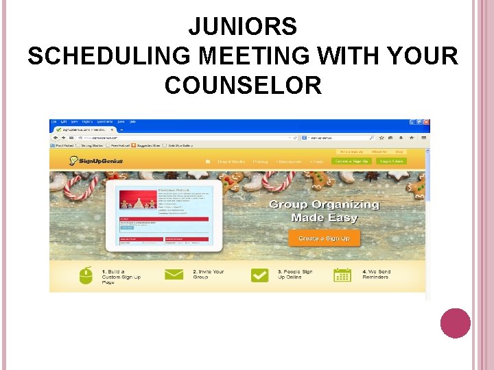 JUNIORS SCHEDULING MEETING WITH YOUR COUNSELOR 