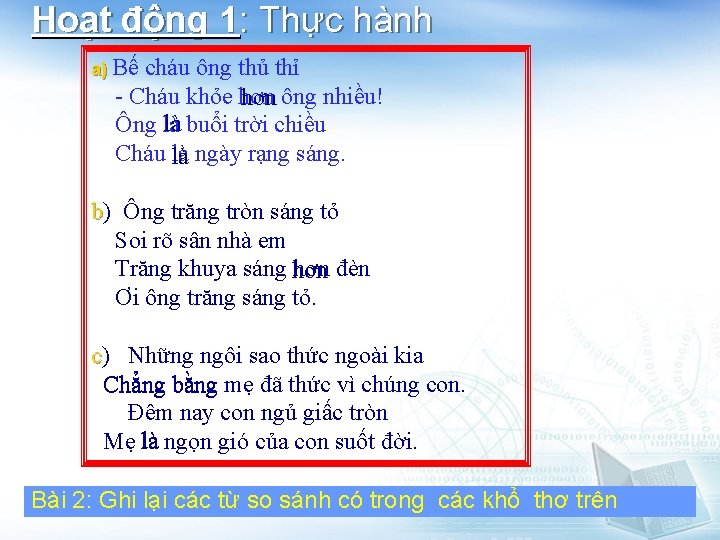 Hoạt động 1: Thực hành a) Bế cháu ông thủ thỉ - Cháu khỏe