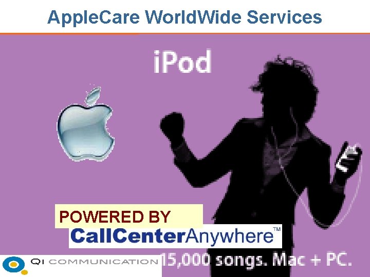 Apple. Care World. Wide Services POWERED BY 