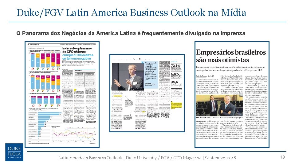 Duke/FGV Latin America Business Outlook na Mídia O Panorama dos Negócios da America Latina