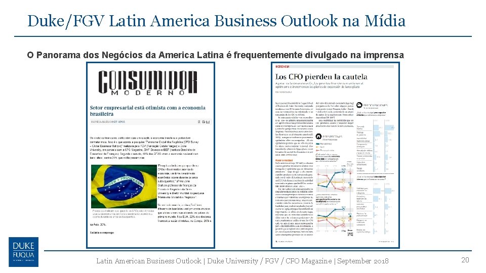 Duke/FGV Latin America Business Outlook na Mídia O Panorama dos Negócios da America Latina