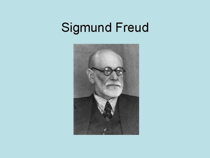 Sigmund Freud 