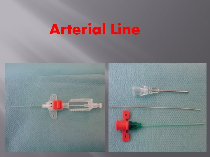 Arterial Line 