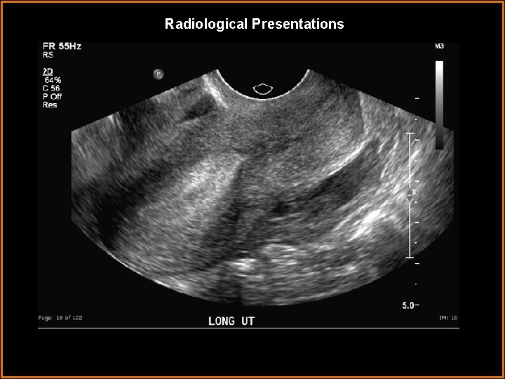 Radiological Presentations 