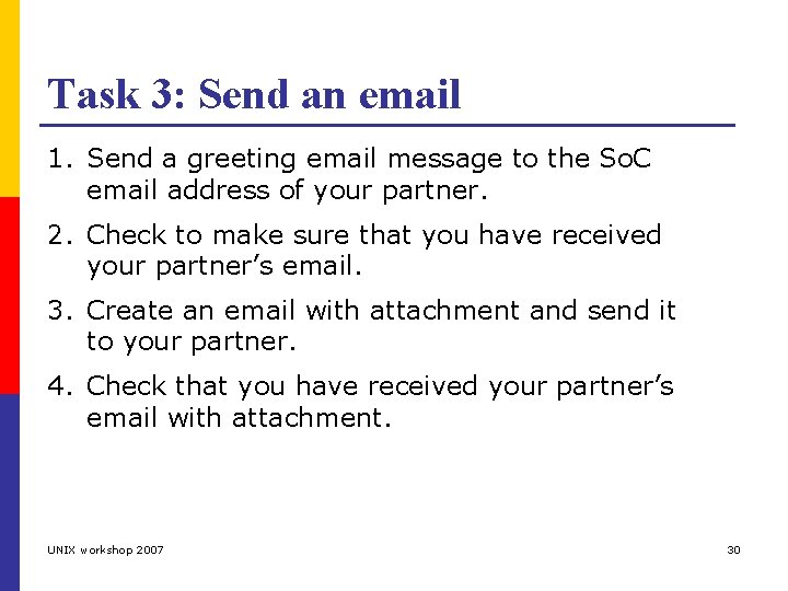 Task 3: Send an email 1. Send a greeting email message to the So.