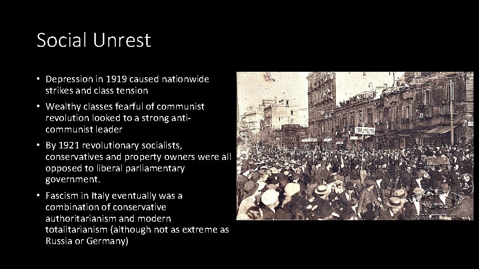 Social Unrest • Depression in 1919 caused nationwide strikes and class tension • Wealthy