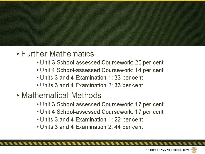  • Further Mathematics • Unit 3 School-assessed Coursework: 20 per cent • Unit