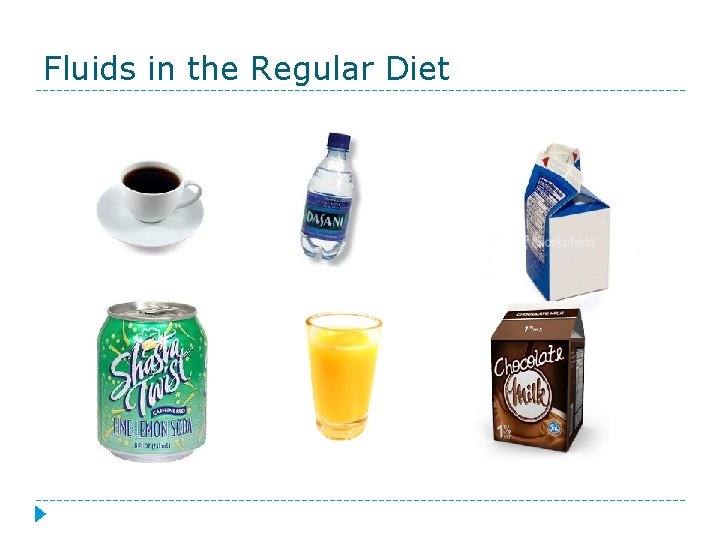 Fluids in the Regular Diet 