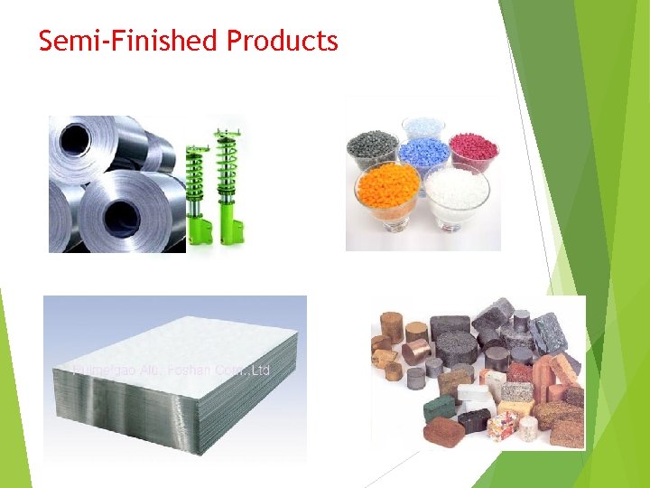 Semi-Finished Products 