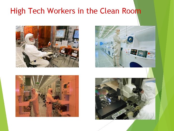 High Tech Workers in the Clean Room 