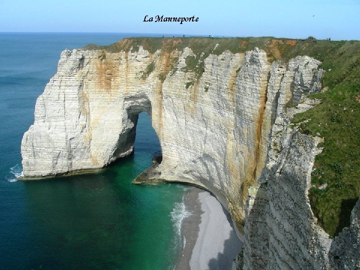 La Manneporte 