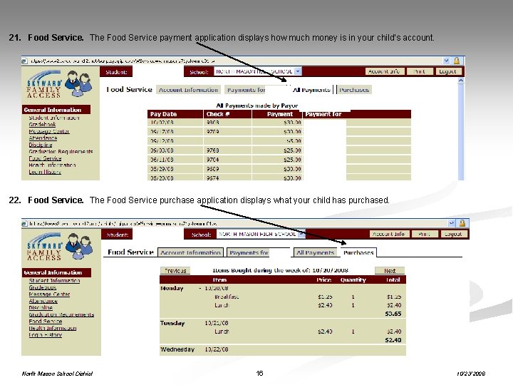 21. Food Service. The Food Service payment application displays how much money is in