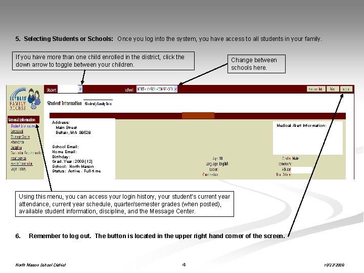 5. Selecting Students or Schools: Once you log into the system, you have access