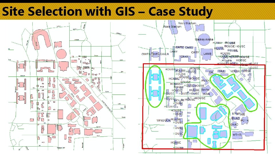 Site Selection with GIS – Case Study 