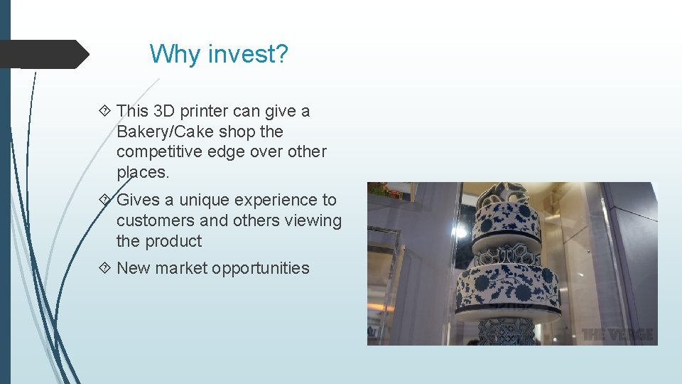 Why invest? This 3 D printer can give a Bakery/Cake shop the competitive edge