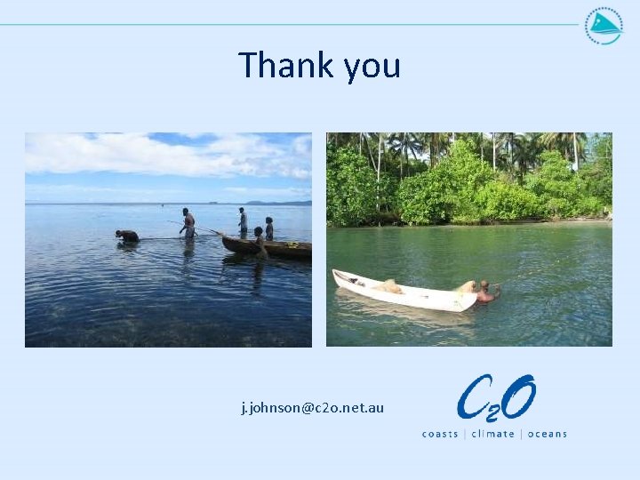 Thank you j. johnson@c 2 o. net. au 