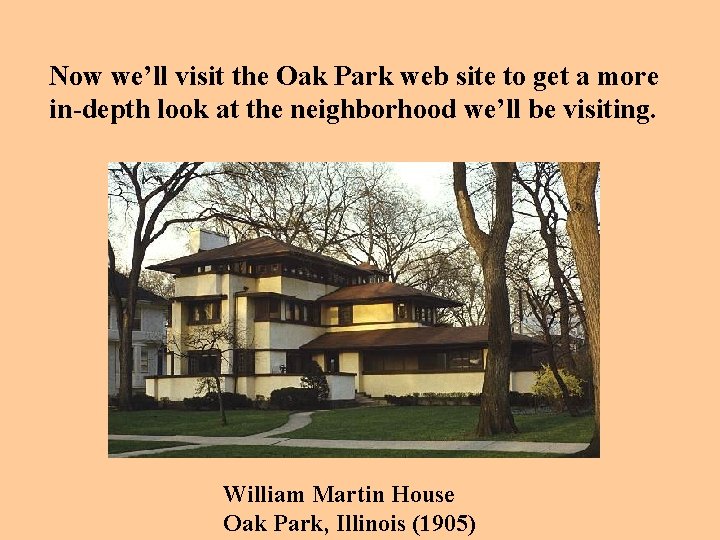 Now we’ll visit the Oak Park web site to get a more in-depth look