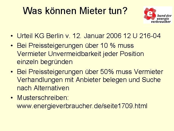 Was können Mieter tun? • Urteil KG Berlin v. 12. Januar 2006 12 U