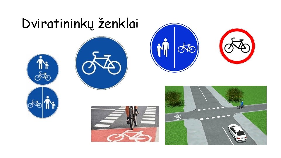 Dviratininkų ženklai 