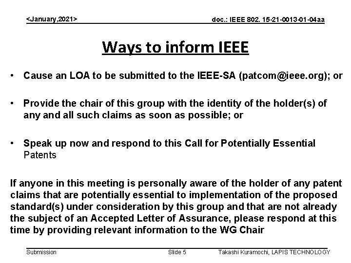<January, 2021> doc. : IEEE 802. 15 -21 -0013 -01 -04 aa Ways to