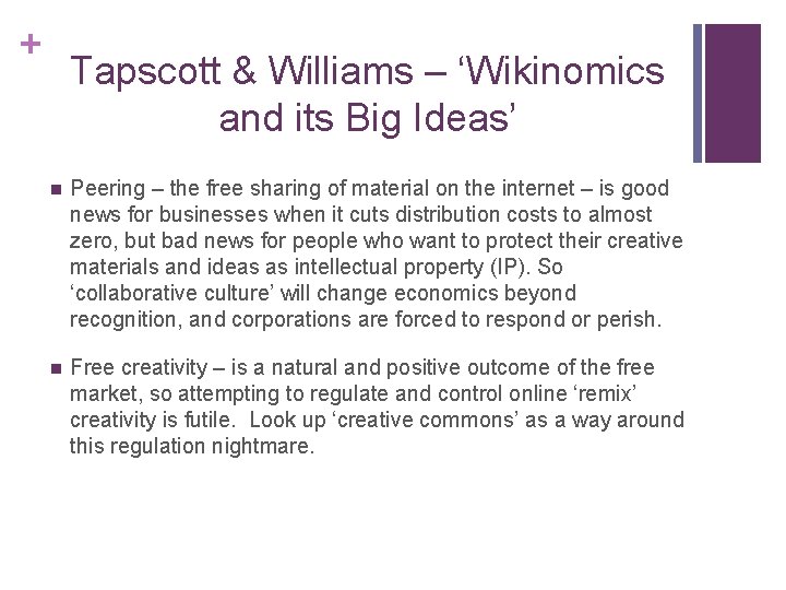 + Tapscott & Williams – ‘Wikinomics and its Big Ideas’ n Peering – the