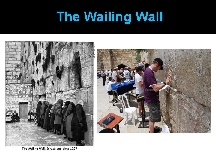 The Wailing Wall 