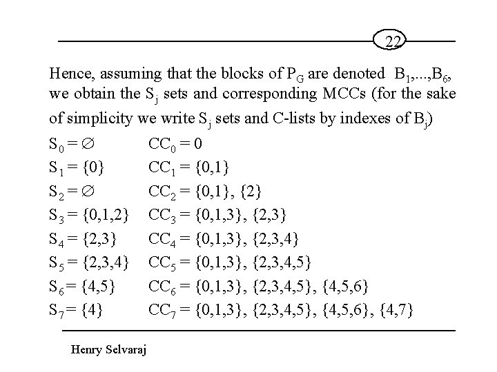 22 Hence, assuming that the blocks of PG are denoted B 1, . .