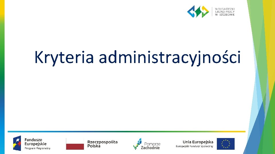 Kryteria administracyjności 