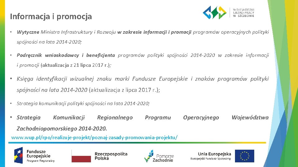 Informacja i promocja • Wytyczne Ministra Infrastruktury i Rozwoju w zakresie informacji i promocji