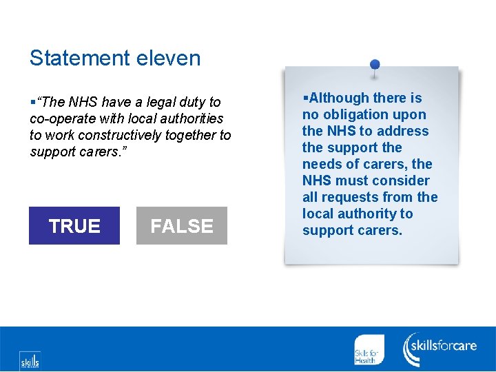 Statement eleven §“The NHS have a legal duty to co-operate with local authorities to