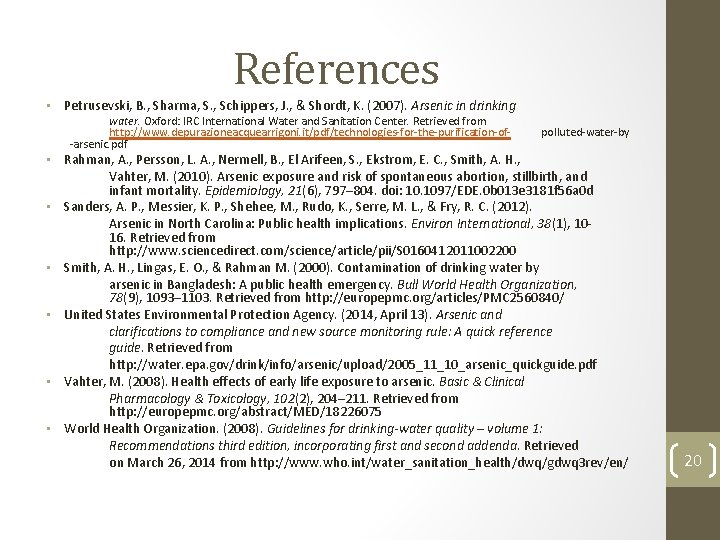 References • Petrusevski, B. , Sharma, S. , Schippers, J. , & Shordt, K.