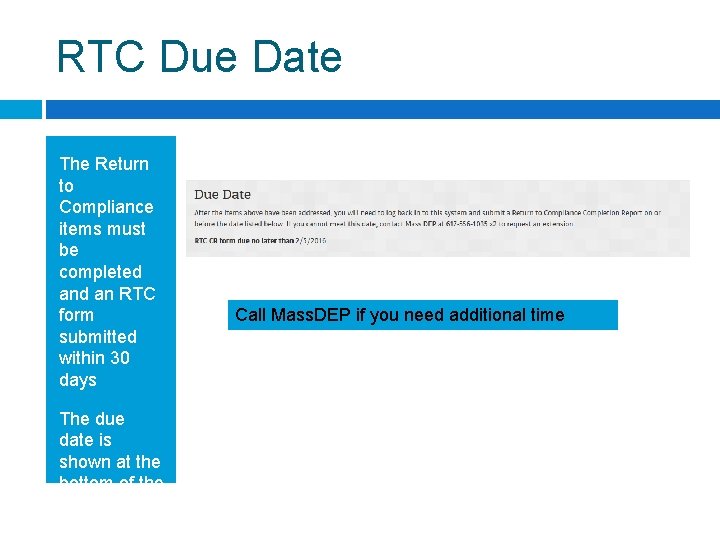 RTC Due Date The Return to Compliance items must be completed an RTC form