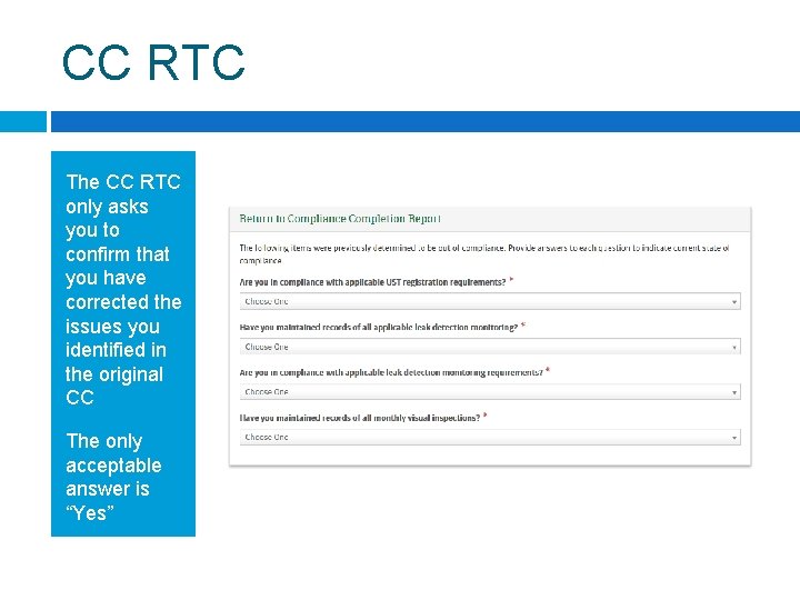 CC RTC The CC RTC only asks you to confirm that you have corrected