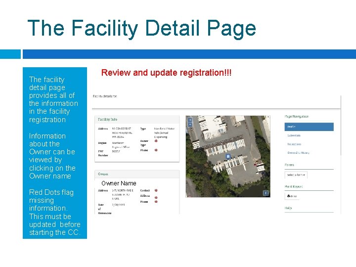 The Facility Detail Page The facility detail page provides all of the information in