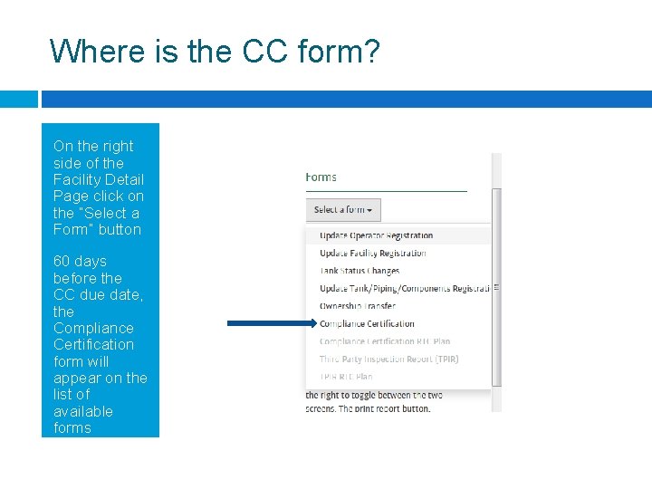 Where is the CC form? On the right side of the Facility Detail Page